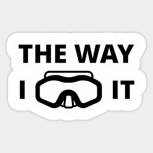 The way I see it Sticker